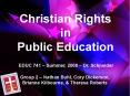 Christian Rights in Public Education PowerPoint PPT Presentation