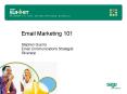 Email Marketing 101 PowerPoint PPT Presentation