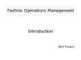 Fashion Operations Management PowerPoint PPT Presentation