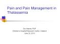 Pain and Pain Management in Thalassemia PowerPoint PPT Presentation