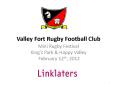 Valley Fort Rugby Football Club PowerPoint PPT Presentation