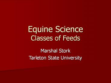 Equine Science Classes of Feeds