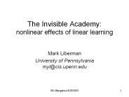The Invisible Academy: nonlinear effects of linear learning