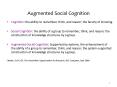 Augmented Social Cognition PowerPoint PPT Presentation