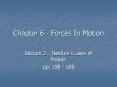 Chapter 6 - Forces In Motion PowerPoint PPT Presentation