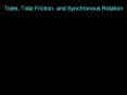 Tides, Tidal Friction, and Synchronous Rotation PowerPoint PPT Presentation