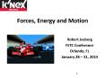 Forces, Energy and Motion PowerPoint PPT Presentation