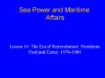 Sea Power and Maritime Affairs PowerPoint PPT Presentation