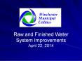Raw and Finished Water System Improvements April 22, 2014 PowerPoint PPT Presentation