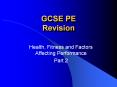 GCSE PE Revision PowerPoint PPT Presentation