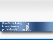 Benefits of Hiring House Cleaning Professionals