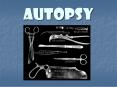 Autopsy PowerPoint PPT Presentation