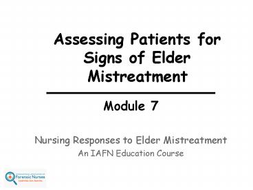 Assessing Patients for Signs of Elder Mistreatment