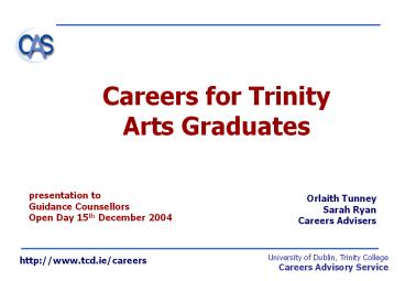 Careers for Trinity Arts Graduates