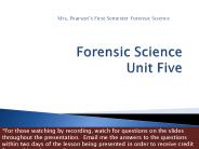 Forensic Science Unit Five