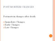 POST%20MORTEM%20CHANGES