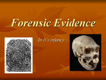 Forensic Evidence