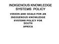INDIGENOUS%20KNOWLEDGE%20SYSTEMS%20POLICY PowerPoint PPT Presentation