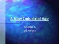A New Industrial Age PowerPoint PPT Presentation