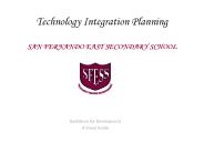 Technology Integration Planning SAN FERNANDO EAST SECONDARY SCHOOL
