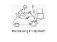 The%20Missing%20Utility%20Knife PowerPoint PPT Presentation