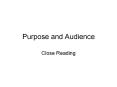 Purpose and Audience PowerPoint PPT Presentation