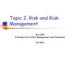Topic 2. Risk and Risk Management PowerPoint PPT Presentation