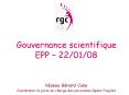 Gouvernance scientifique EPP  PowerPoint PPT Presentation