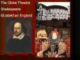 The Globe Theatre PowerPoint PPT Presentation