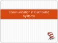Communication in Distributed Systems PowerPoint PPT Presentation