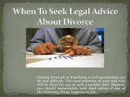 When To Seek Legal Advice About Divorce