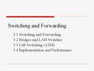 Switching and Forwarding
