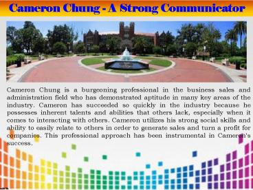 Cameron Chung - A Strong Communicator