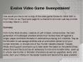 Evolve Video Game Sweepstakes! PowerPoint PPT Presentation