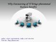 Why outsourcing of it brings phenomenal business benefits PowerPoint PPT Presentation
