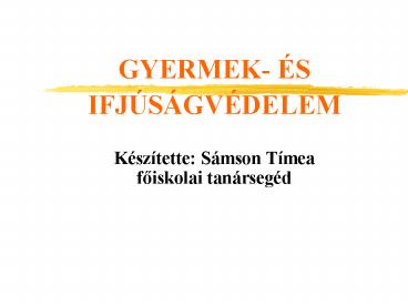 GYERMEK- 