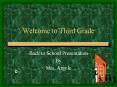 Welcome to Third Grade PowerPoint PPT Presentation