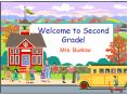 Welcome to Second Grade! PowerPoint PPT Presentation