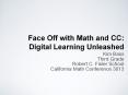 Face Off with Math and CC: Digital Learning Unleashed PowerPoint PPT Presentation