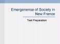 Emergenence of Society in New France PowerPoint PPT Presentation