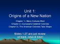Unit 1: Origins of a New Nation PowerPoint PPT Presentation