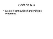 Electron configuration and Periodic Properties.