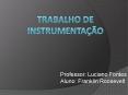 Trabalho De Instrumenta PowerPoint PPT Presentation
