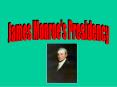 James Monroe PowerPoint PPT Presentation