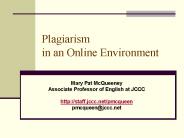 Plagiarism in an Online Environment