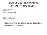 UCR CS 260: SEMINAR IN COMPUTER SCIENCE