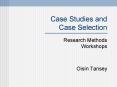 Case Studies and Case Selection PowerPoint PPT Presentation