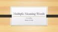 Multiple Meaning words PowerPoint PPT Presentation