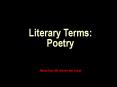 Literary Terms: Poetry  Notes from Mr. Steven Van Zoost PowerPoint PPT Presentation