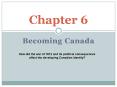 Becoming Canada PowerPoint PPT Presentation